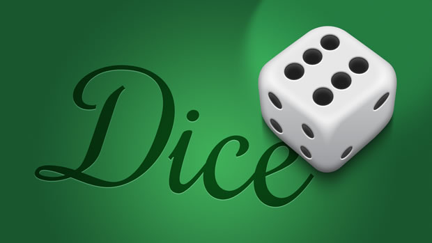 A die, with dice written in the background and a loud gradient. just the die would be more effective