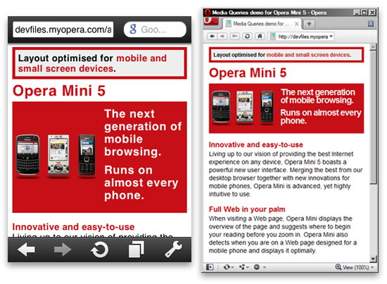 Media query example on Opera Mini 5 and desktop with a small width